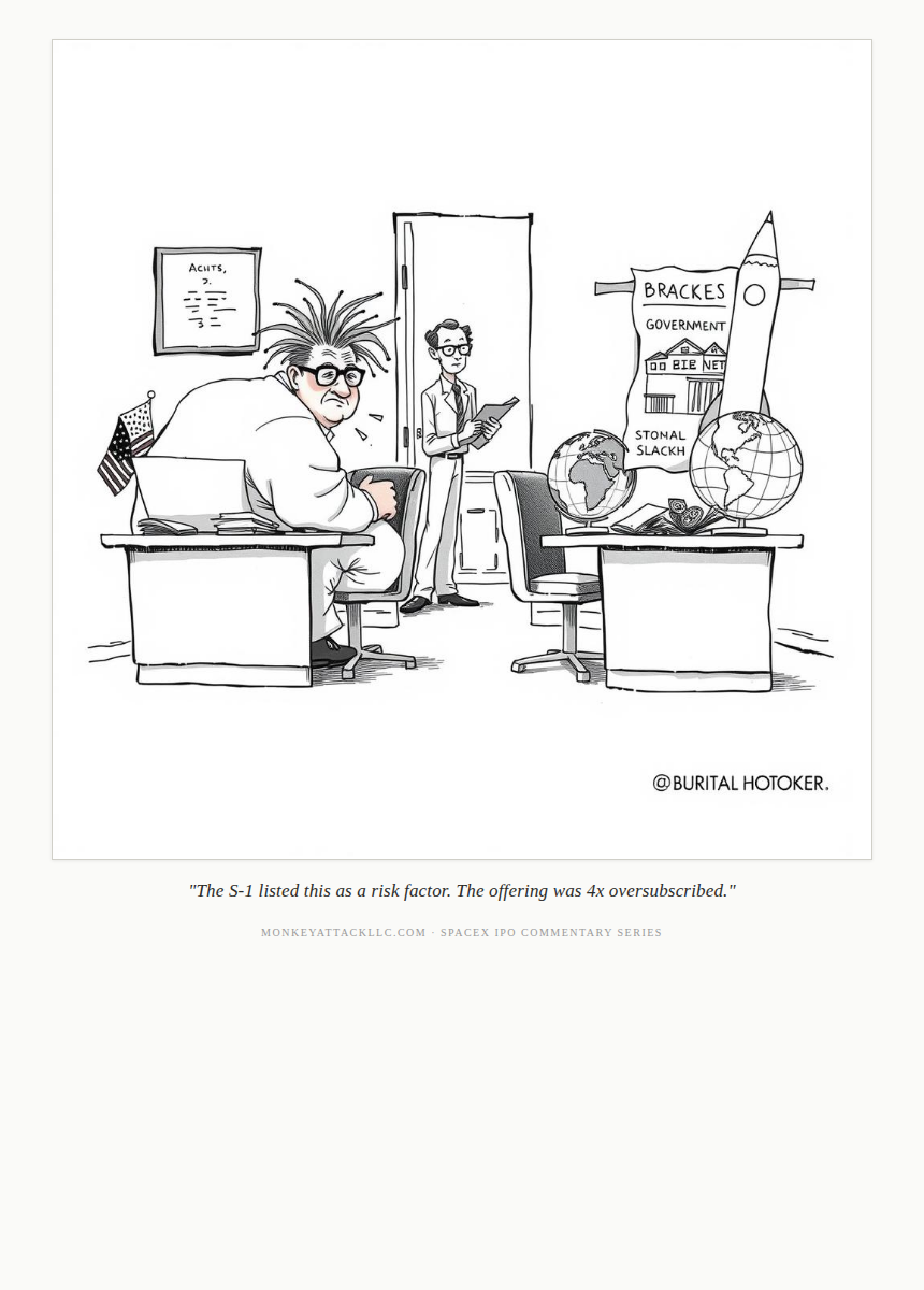 New Yorker-style parody: "The S-1 listed this as a risk factor. The offering was 4x oversubscribed."